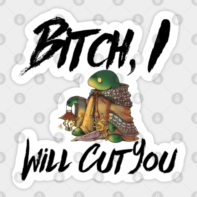 Tonberry Final Fantasy Bitch, I Will Cut You Sticker by Gamers Utopia